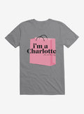Sex And The City I'm A Charlotte T-Shirt | Trending Graphic Tee For Fans