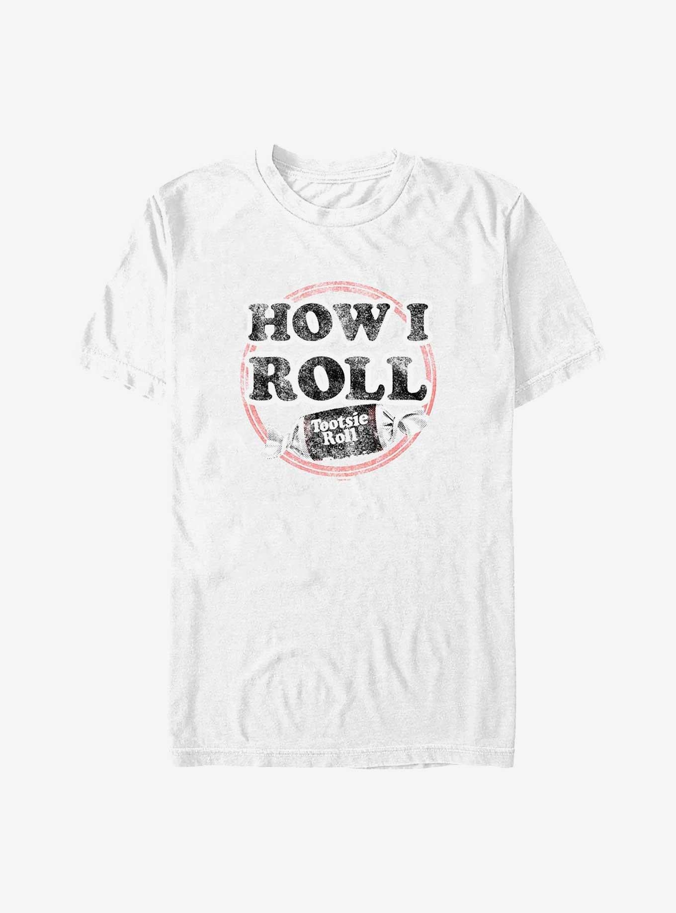 Tootsie Roll How I Roll T-Shirt | Trending Graphic Tee For Fans