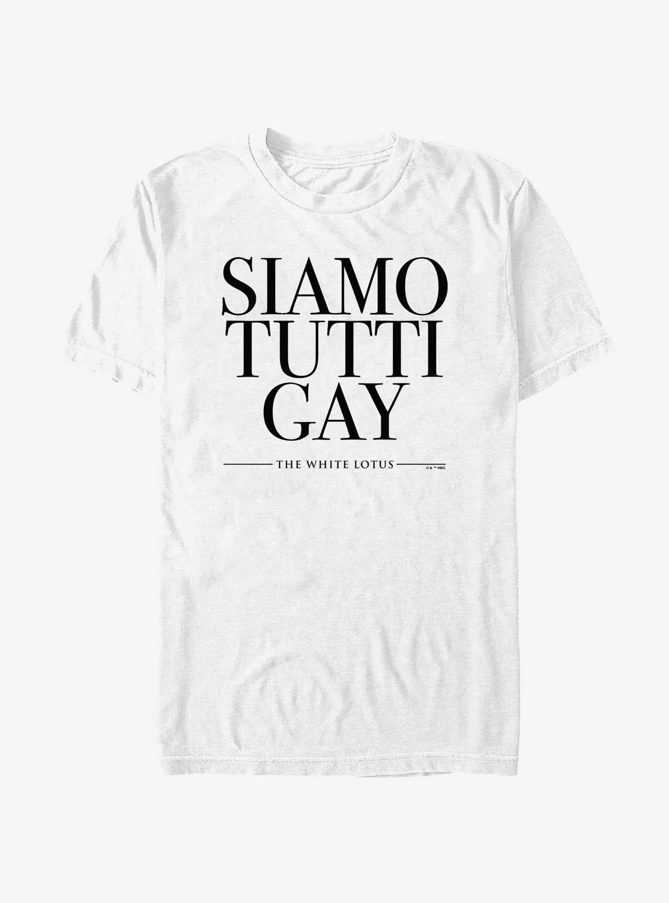 White Lotus Siamo Tutti Gay T-Shirt | Trending Graphic Tee For Fans