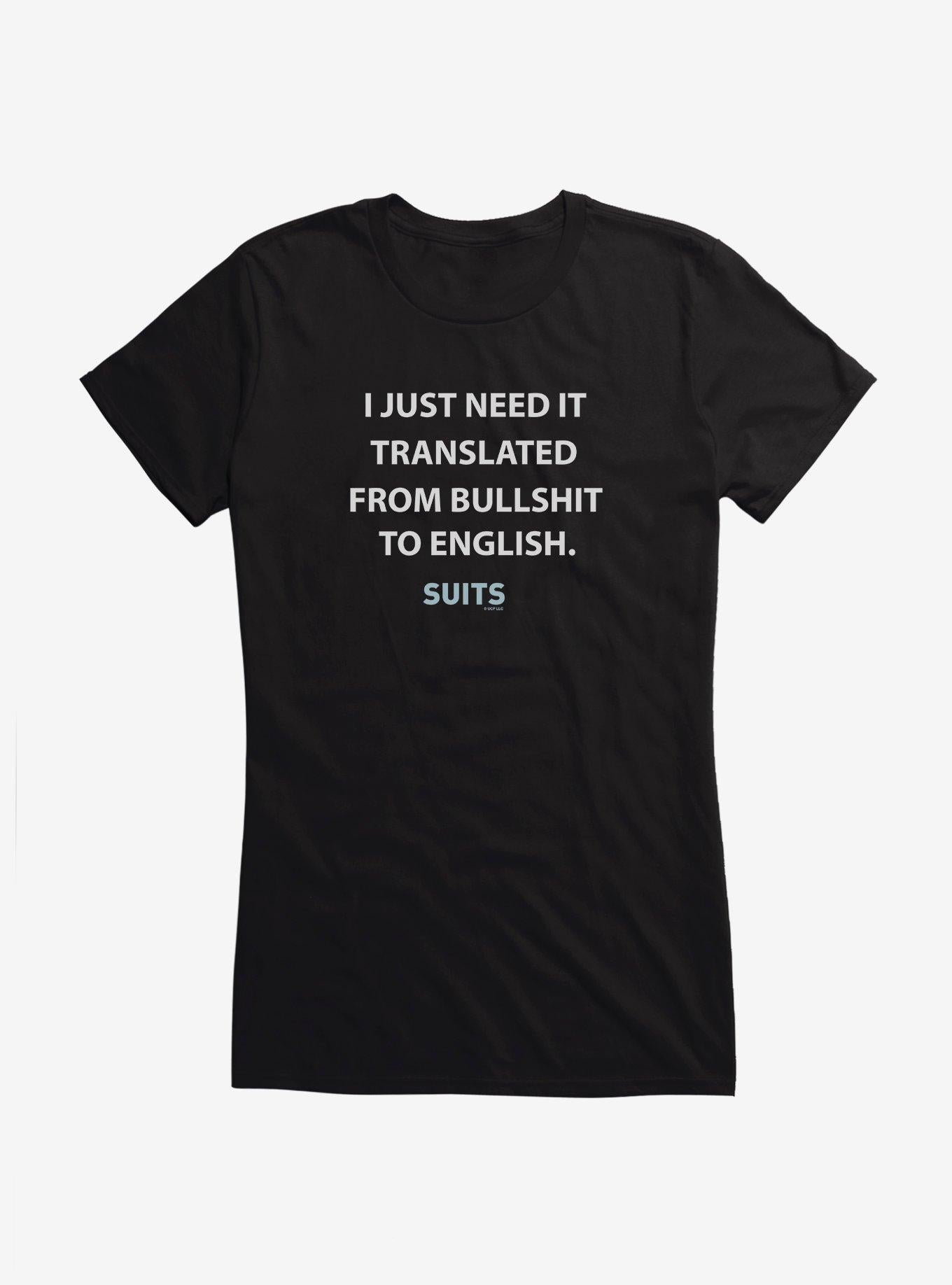 Suits Translate Girls T-Shirt | Trending Graphic Tee For Fans