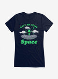 Aliens Give Me Some Space Girls T-Shirt | Trending Graphic Tee For Fans