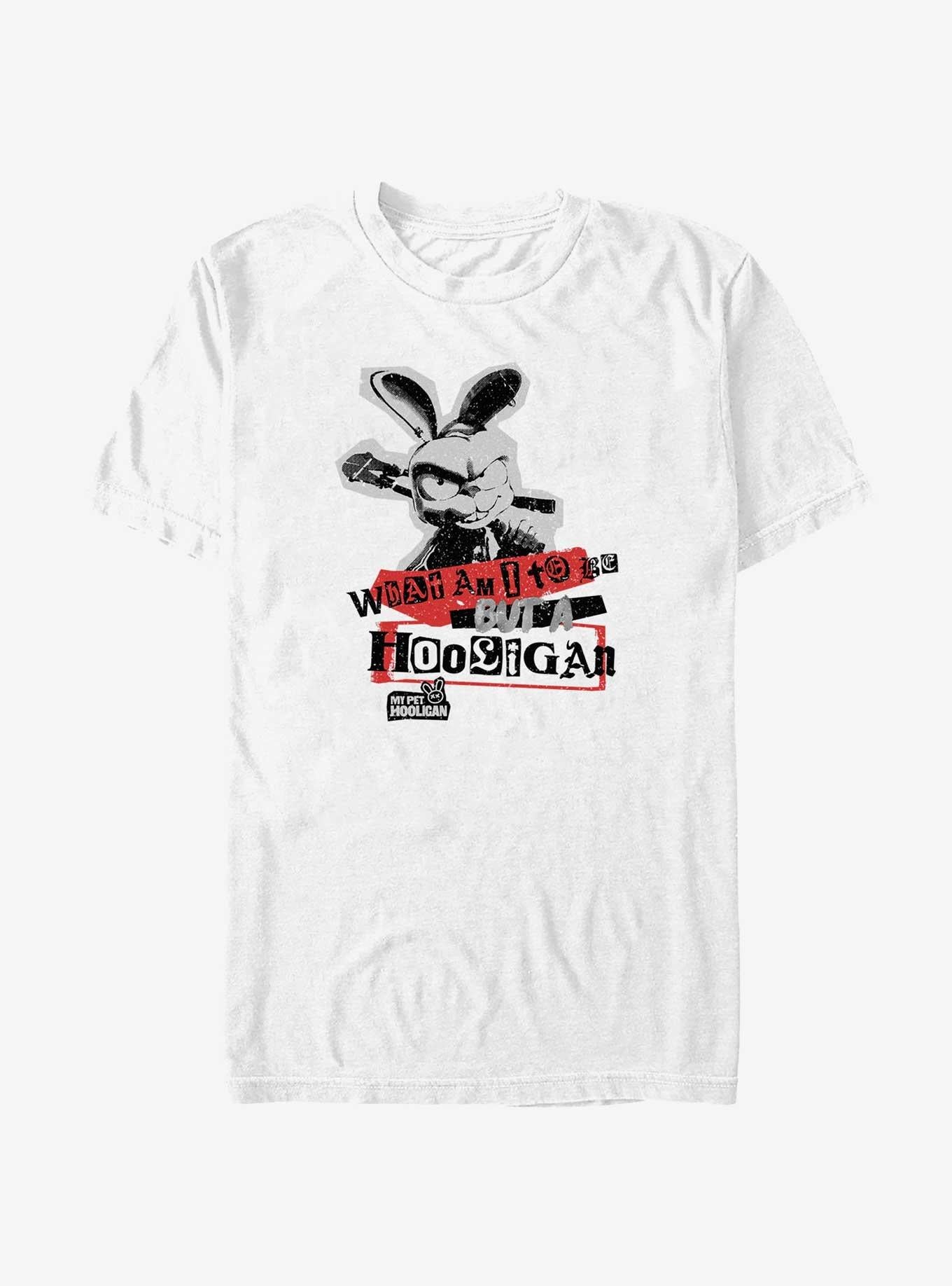 My Pet Hooligan Be A Hooligan T-Shirt | Trending Graphic Tee For Fans
