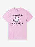 My Tummy Hurts Cat By Heloisa T-Shirt | Trending Graphic Tee For Fans