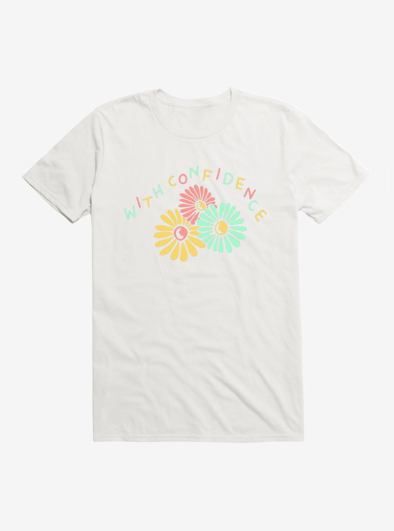 With Confidence Daisies T-Shirt | Trending Graphic Tee For Fans
