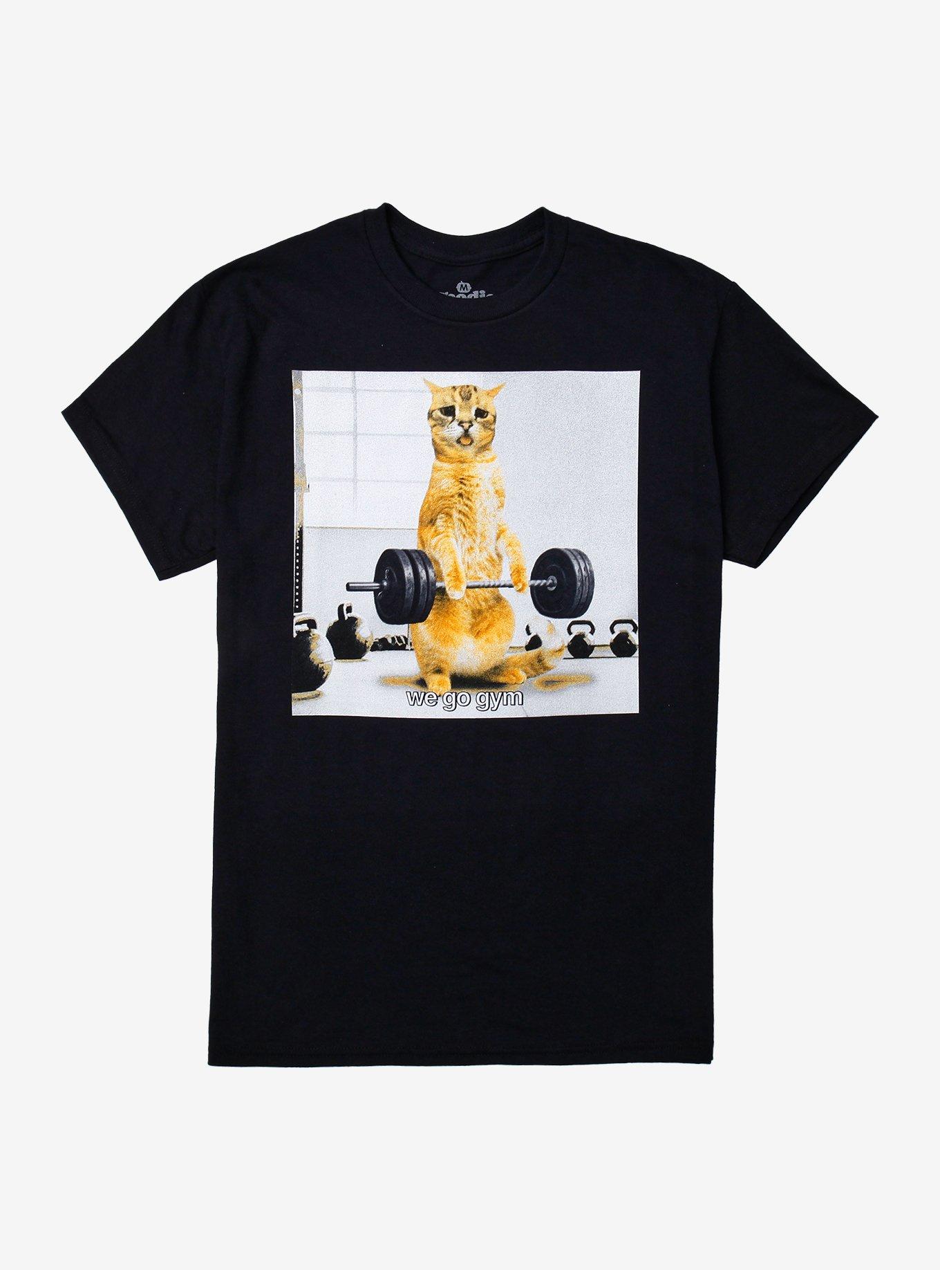 We Go Gym Cat By Goodie Two Sleeves T-Shirt | Trending Graphic Tee For Fans