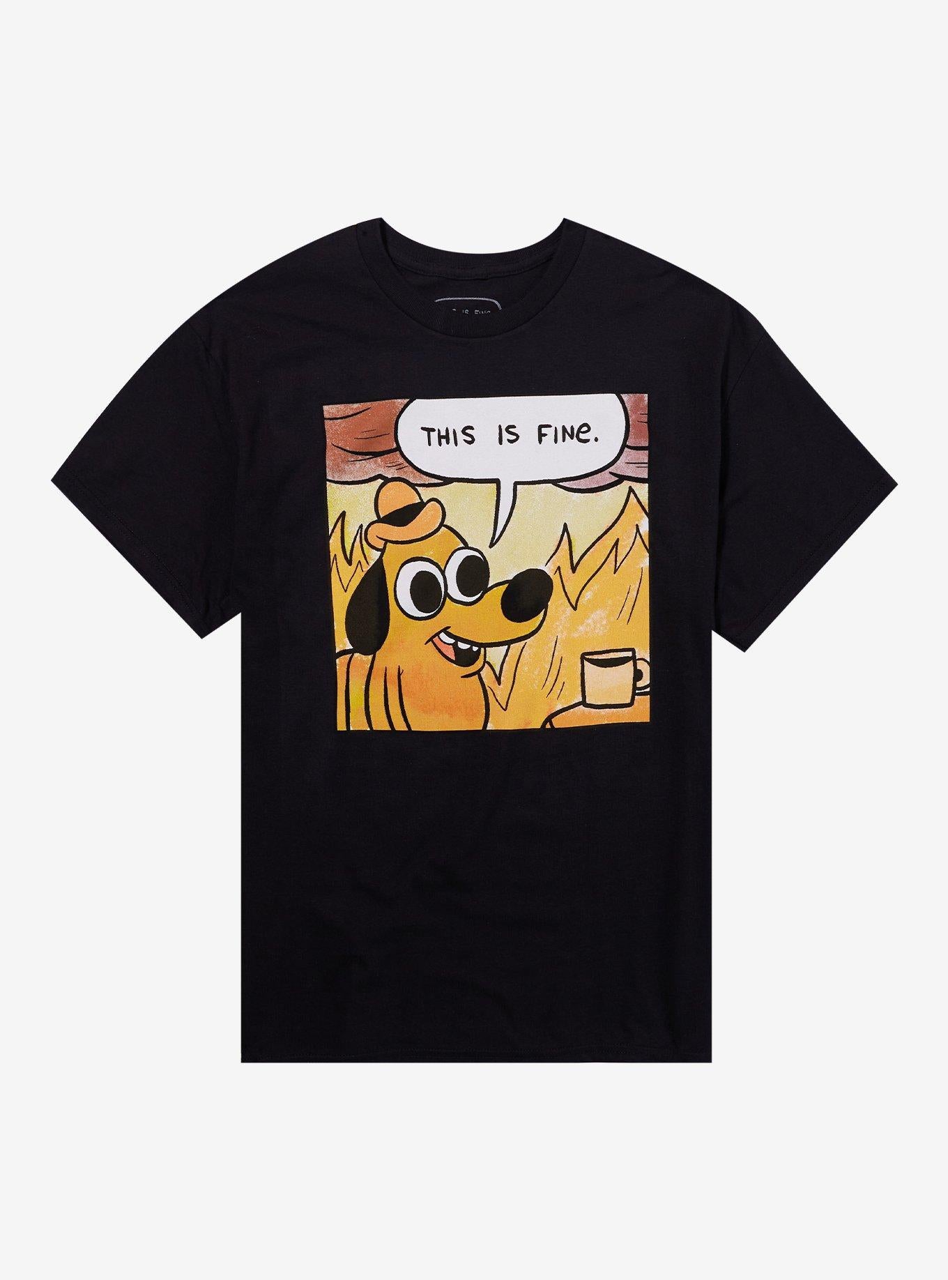 This Is Fine Dog By KC Green T-Shirt | Trending Graphic Tee For Fans