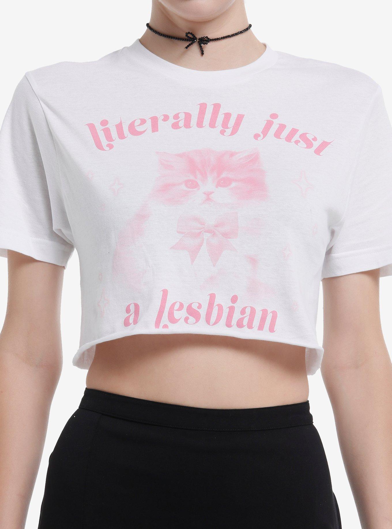 Literally A Lesbian Cat Crop By Goodie Two Sleeves T-Shirt | Trending Graphic Tee For Fans