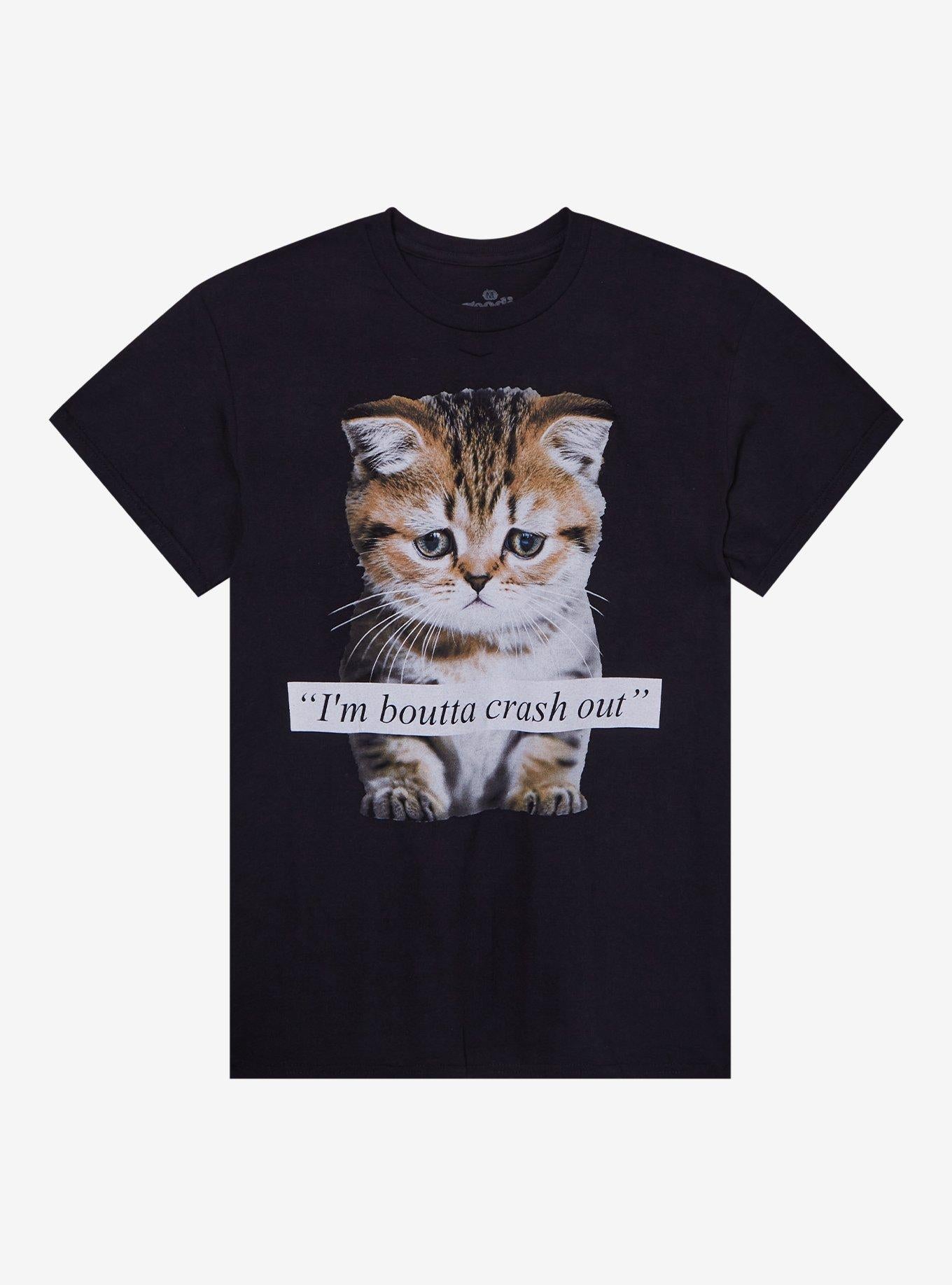 I'm Boutta Crash Out Cat By Goodie Two Sleeves T-Shirt | Trending Graphic Tee For Fans