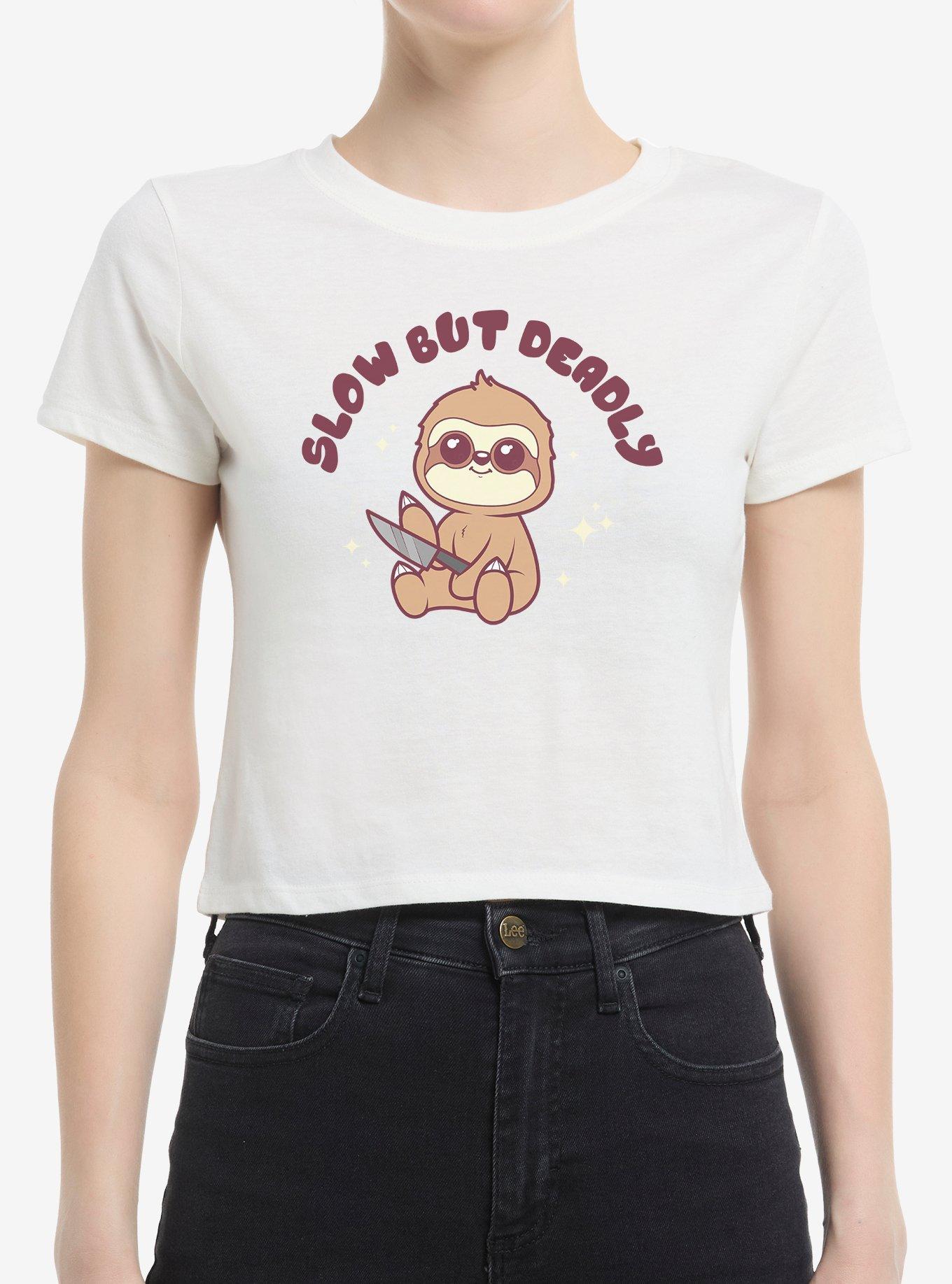 Sloth Slow But Deadly Girls Baby T-Shirt | Trending Graphic Tee For Fans