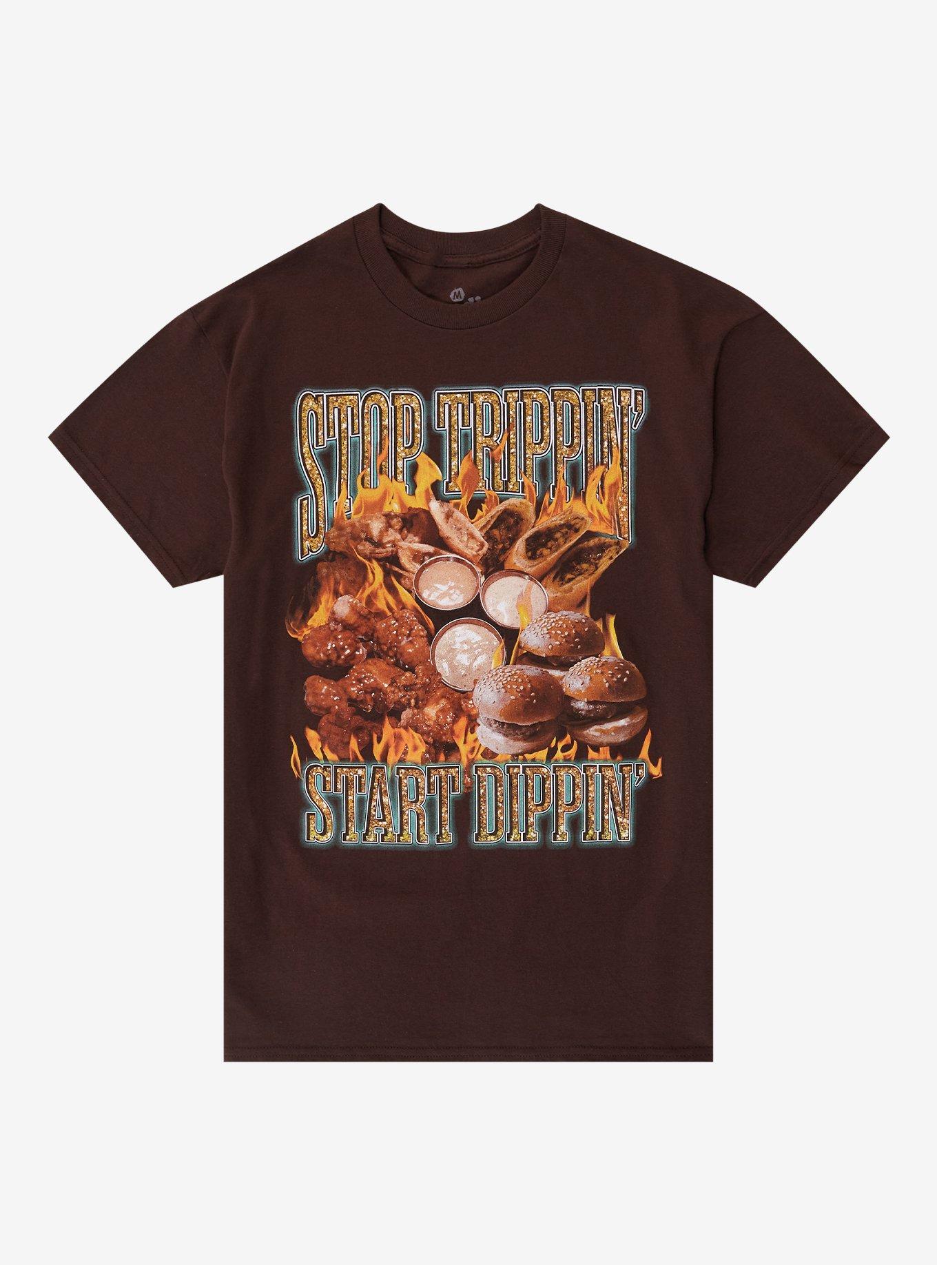 Start Dippin' Food By Goodie Two Sleeves T-Shirt | Trending Graphic Tee For Fans