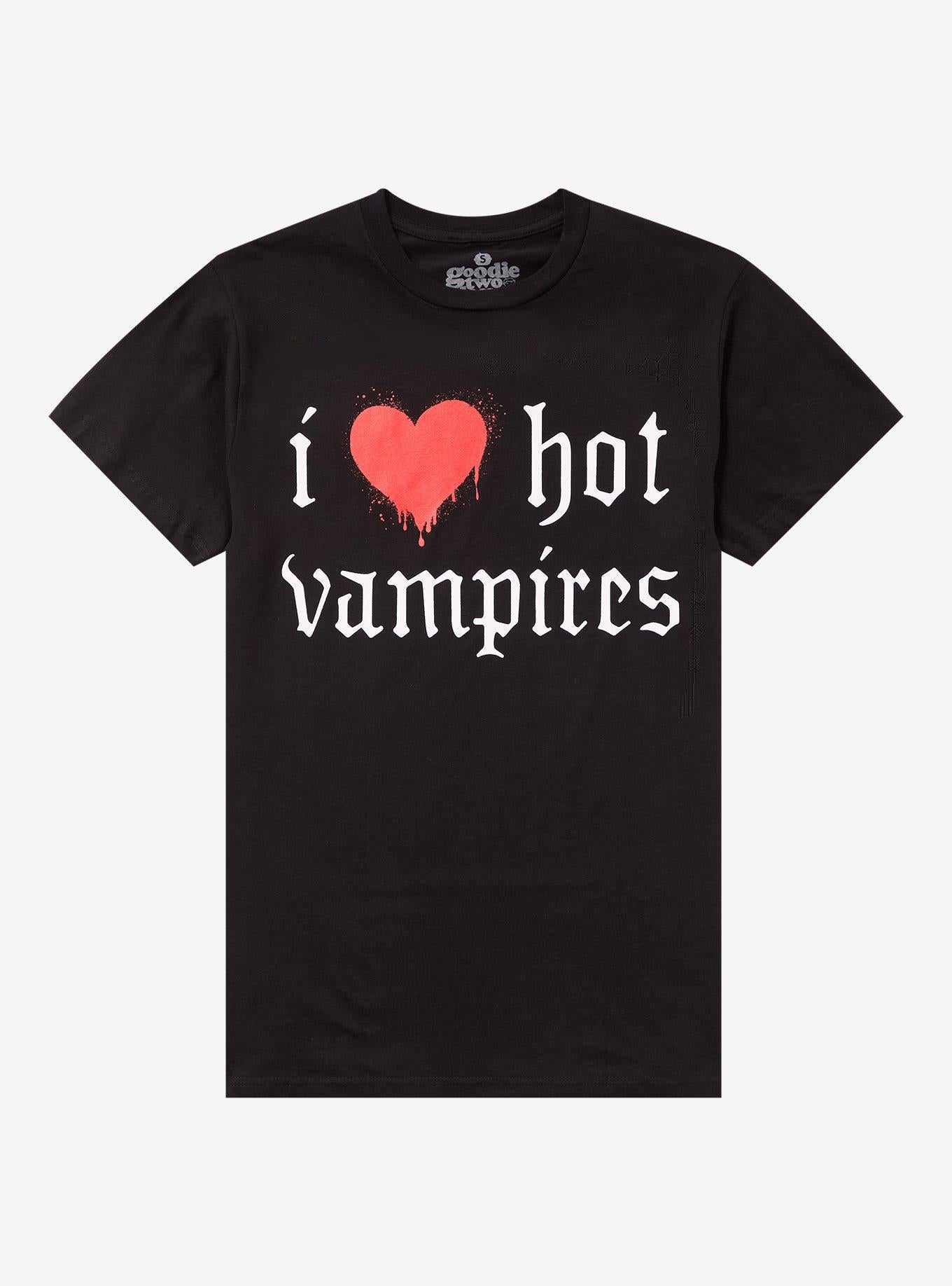 I Love Hot Vampires By Goodie Two Sleeves T-Shirt | Trending Graphic Tee For Fans