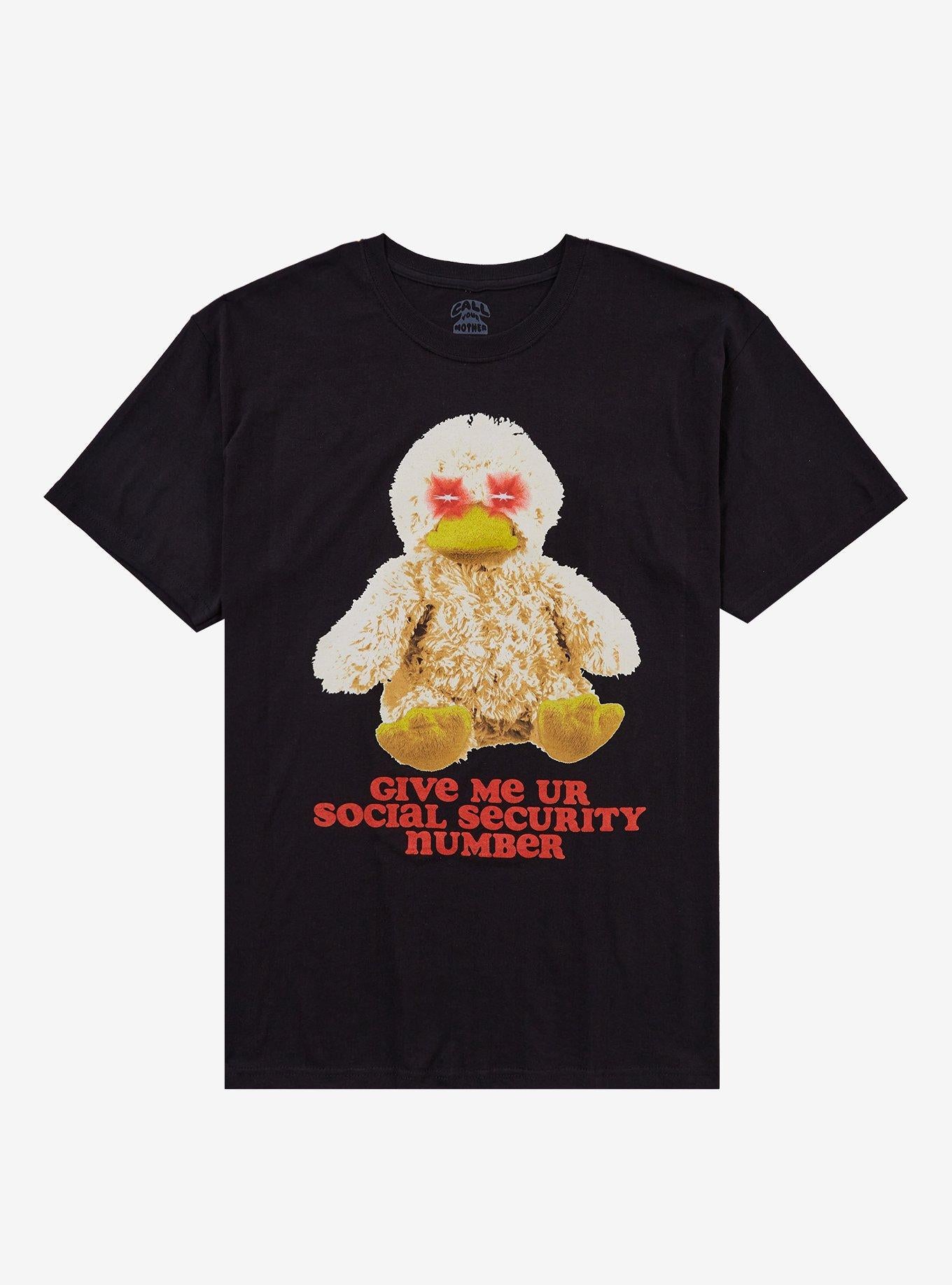 Duck Plush Social Security Number By Call Your Mother T-Shirt | Trending Graphic Tee For Fans