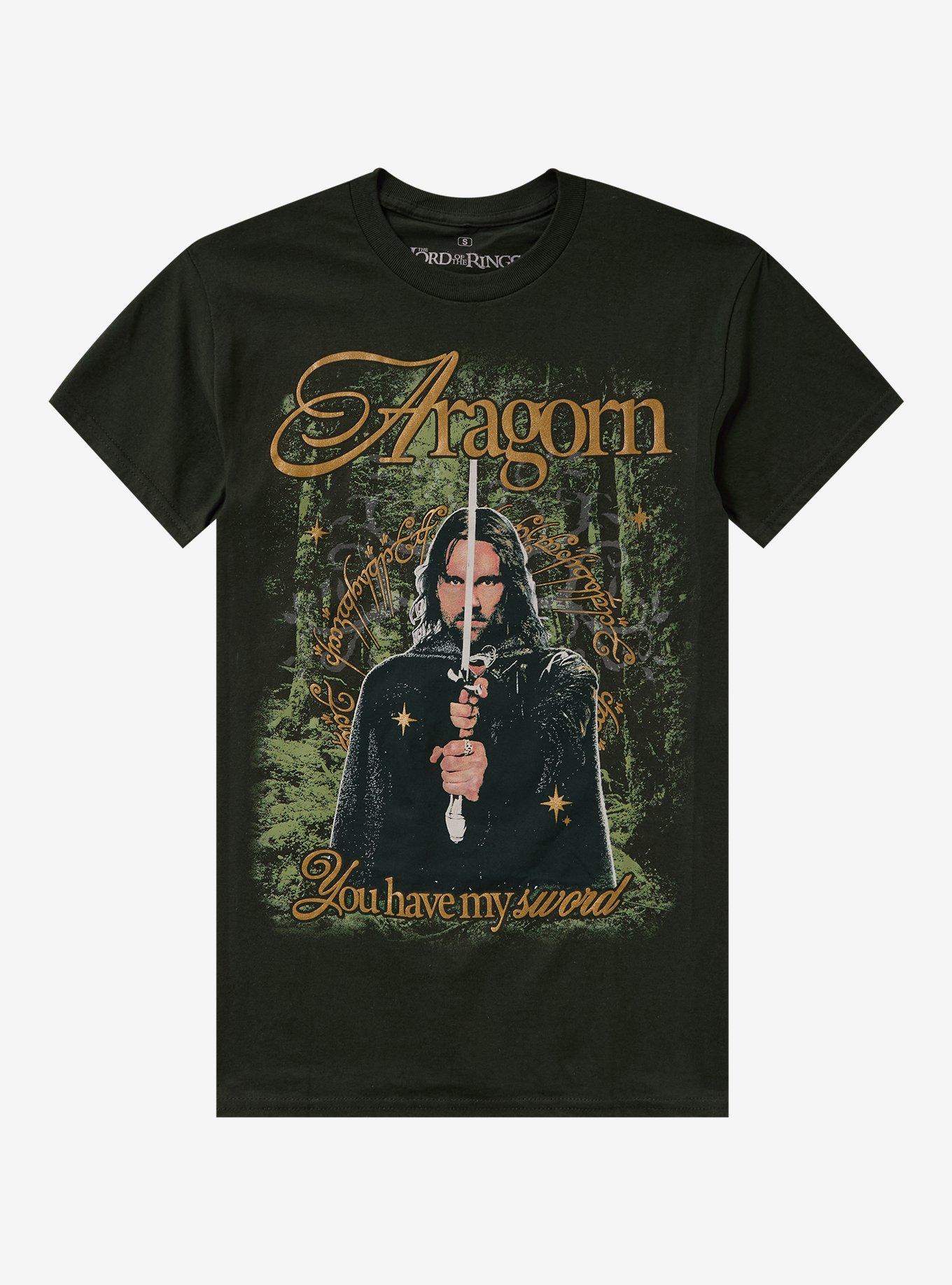 The Lord Of The Rings Aragorn You Have My Sword T-Shirt | Trending Graphic Tee For Fans