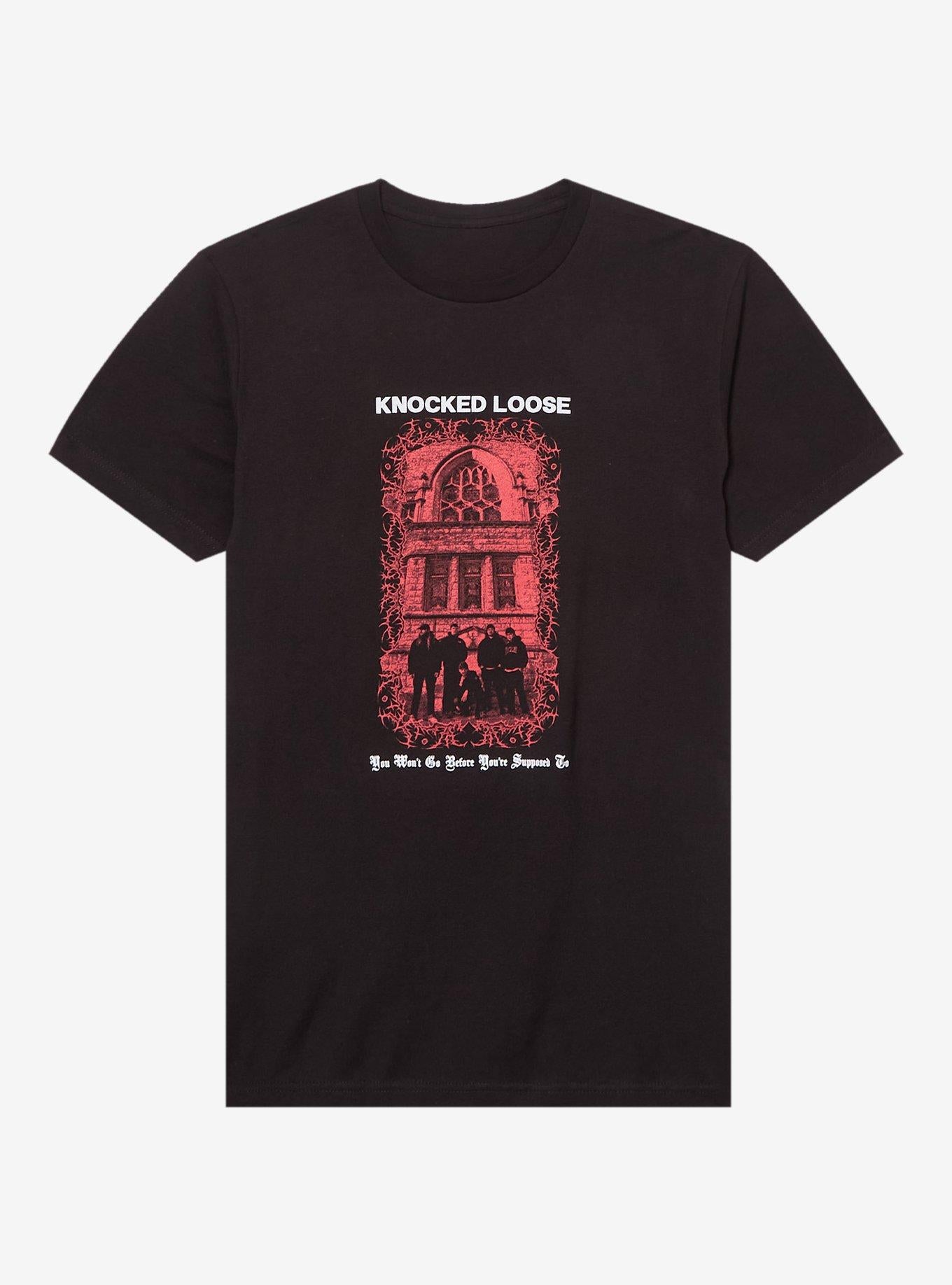 Knocked Loose You Won't Go Before You're Supposed To Two-Sided T-Shirt | Trending Graphic Tee For Fans