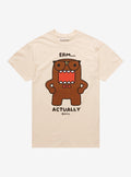 Domo Erm Actually T-Shirt | Trending Graphic Tee For Fans