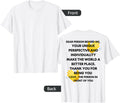 Dear Person Behind Me The World Is A Better Place Shirt T-Shirt | Premium Quality | Daily Wear Essential