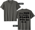 Dear Person Behind Me World is a Better Place Back Design Apparel | Trending 2025 | High CTR Boost