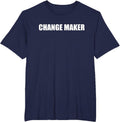 Change Maker Apparel | US Viral Style | Perfect Gift Idea