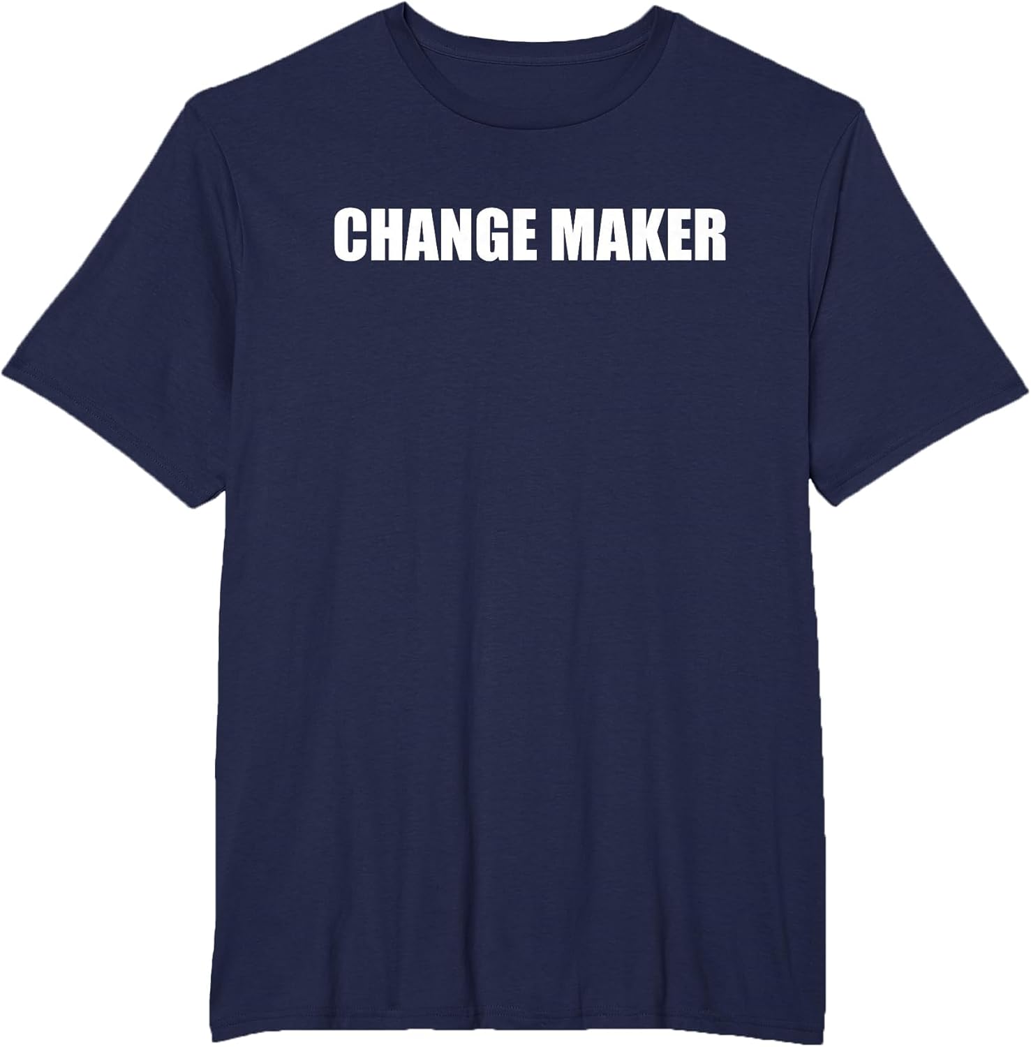 Change Maker Apparel | US Viral Style | Perfect Gift Idea