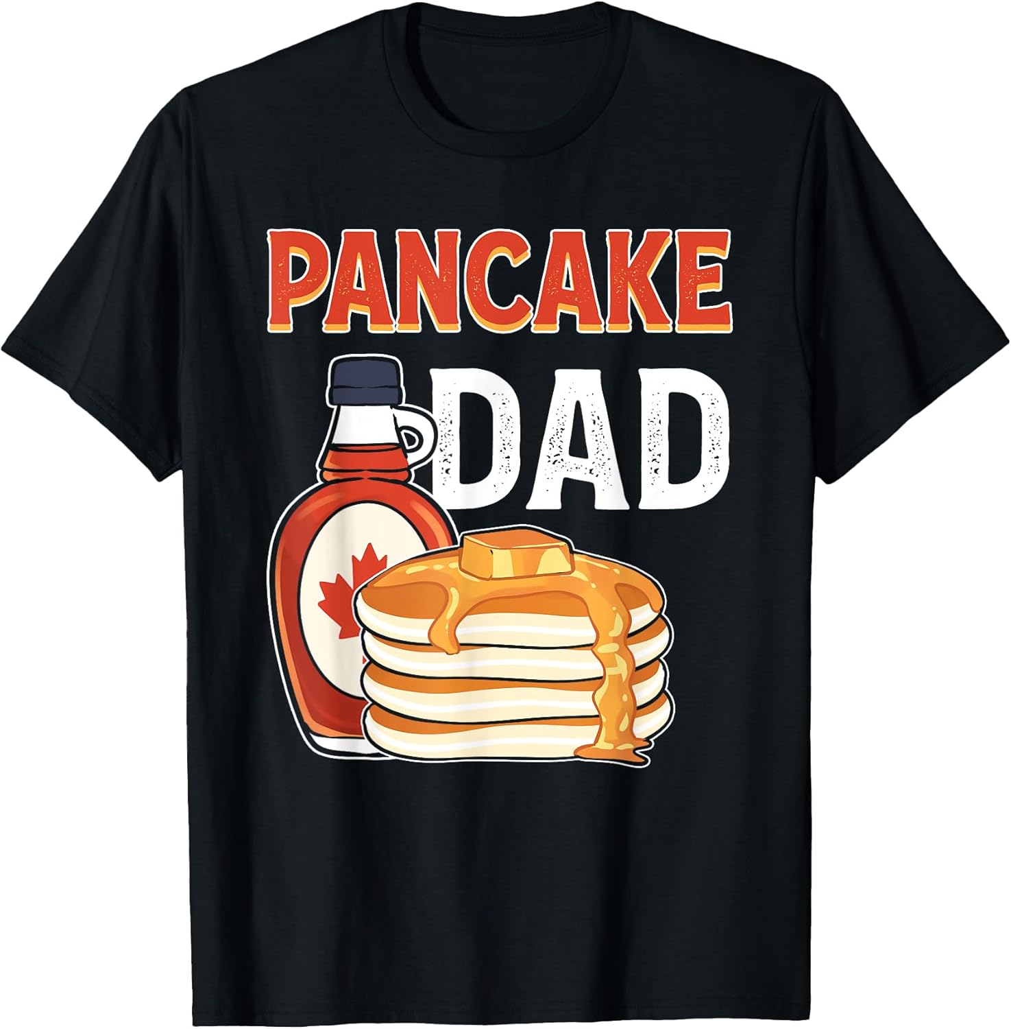Pancake Dad Flapjack Waffle Maple Syrup Pancake Maker Apparel | Trending 2025 | Comfort Daily Wear