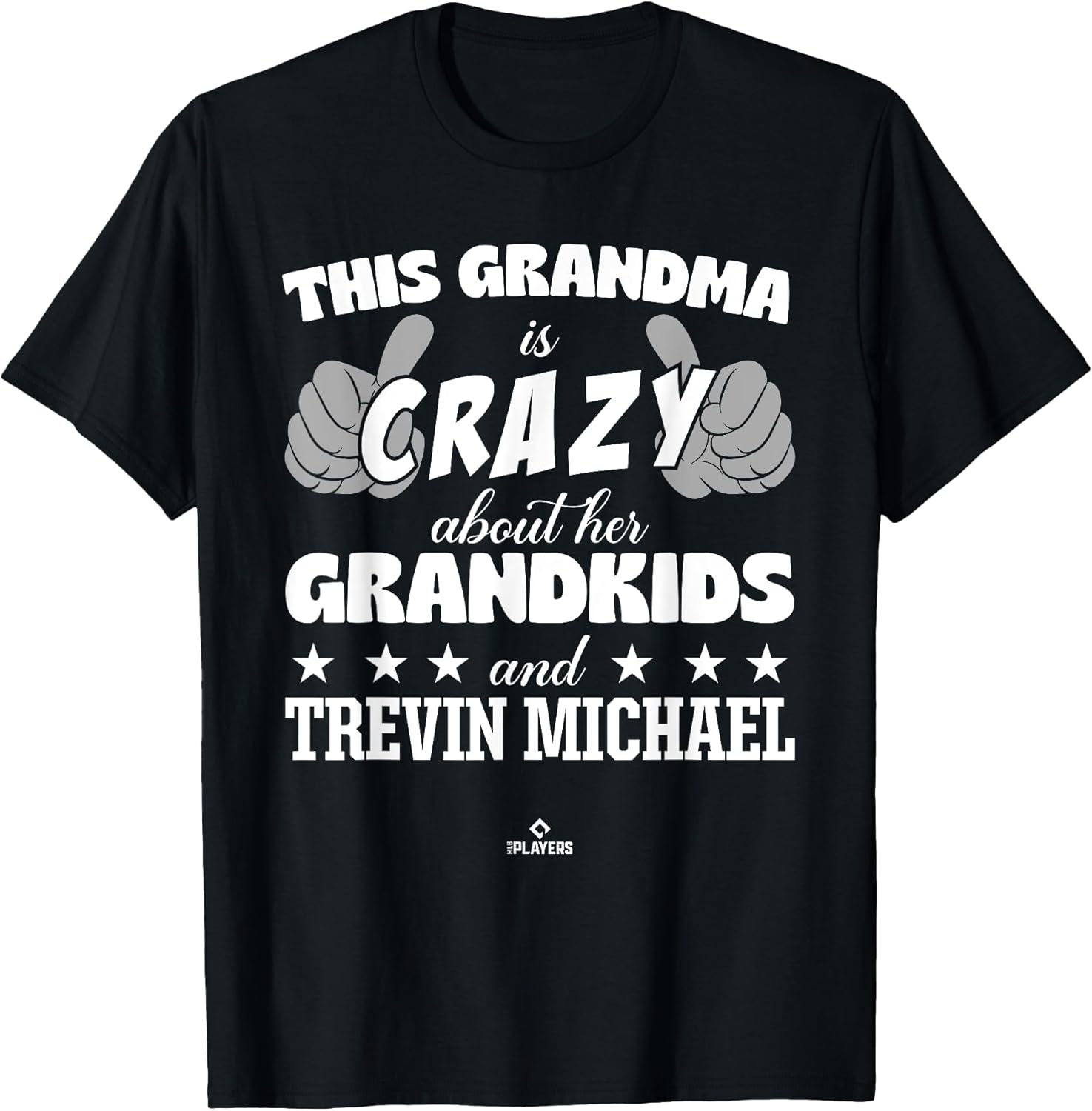 Grandma Crazy for Trevin Michael Prospect Baseball Fan Gear Apparel | Perfect Gift Idea