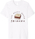 Friends - Moist Maker Premium Apparel | Premium Quality | Perfect Gift Idea