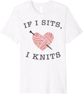 If I Sits I Knits Heart Shaped Yarn Knitting Premium Yarn Supply | High Search Volume | Customer Favorite