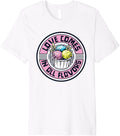Love Comes In All Flavors Gelato Maker Lover Ice Cream Premium Apparel | US Viral Style | Comfort Daily Wear