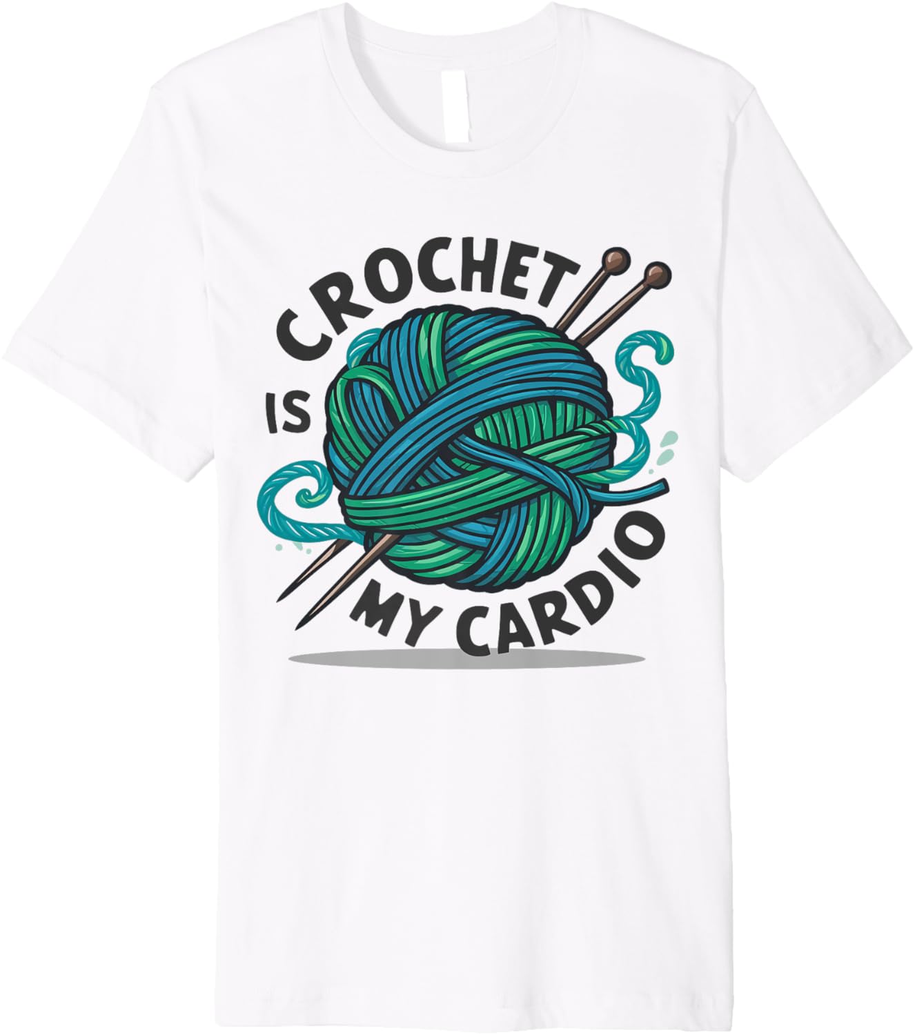 Crochet Is My Cardio Yarn Ball Knitting Lover Knitters Premium Yarn Supply | Trending 2025 | Perfect for Crafters