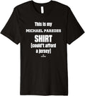 This Is My Shirt Michael Paredes Prospect Baseball Fan Gear Premium T-Shirt | Everyday Casual Wear