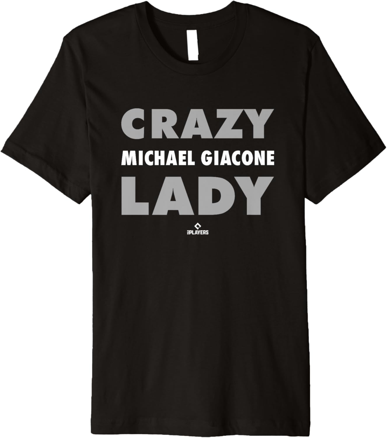 Crazy Lady for Michael Giacone Prospect Baseball Fan Gear Premium Apparel | Premium Quality