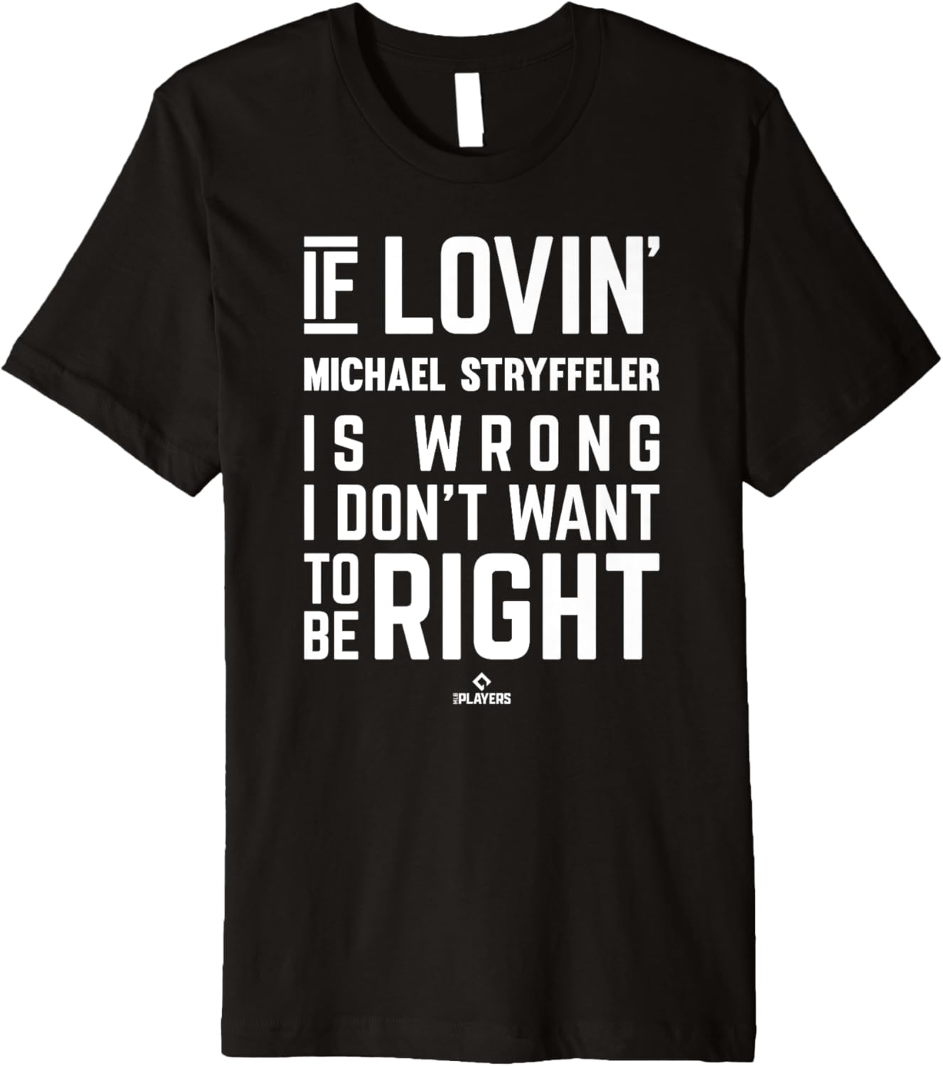 If Loving Michael Stryffeler Prospect Baseball Fan Gear Premium Apparel | Premium Quality