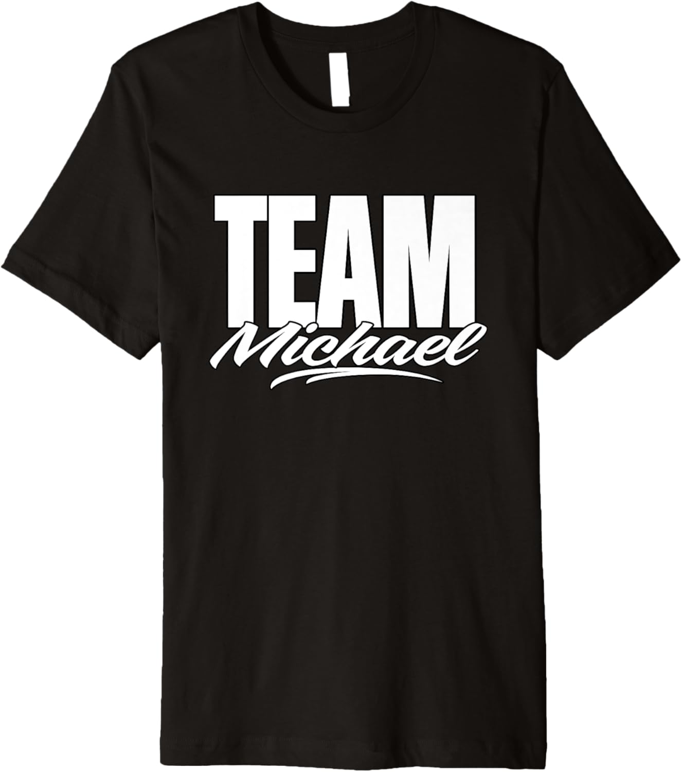 Team Michael Name, Cheer for Michael Support Premium Apparel | US Best Seller