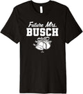 Future Mrs. Michael Busch Chicago Baseball MLBPA Premium Apparel | Viral Streetwear Style