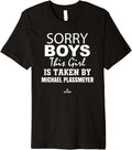 This Girl is Taken By Michael Plassmeyer Prospect Baseball Premium Apparel | Perfect Gift Idea