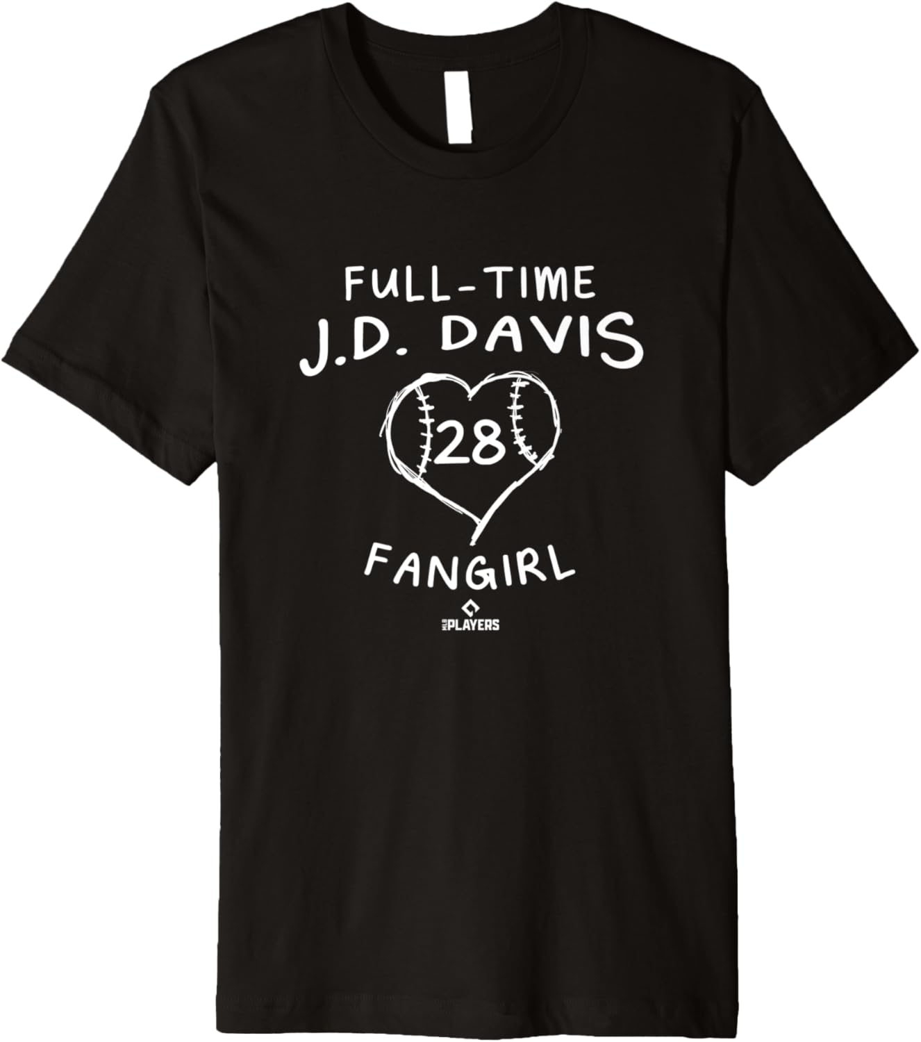 Full-Time JD Davis Fangirl New York Baseball Player MLBPA Premium Apparel | Best Seller Pick