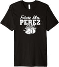 Future Mrs. Michael Perez Prospect Baseball Fan Gear Premium Apparel | Perfect Gift Idea