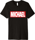 Michael Name - Name Michael Premium Apparel | Everyday Casual Wear