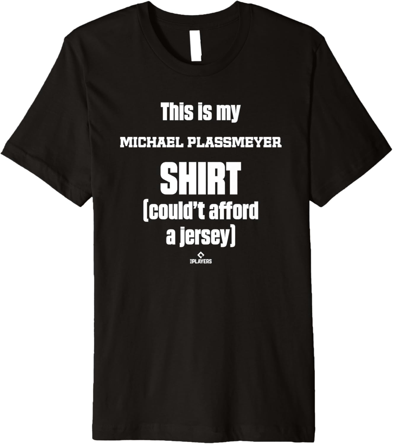 This Is My Shirt Michael Plassmeyer Prospect Baseball Fan Premium T-Shirt | US Best Seller