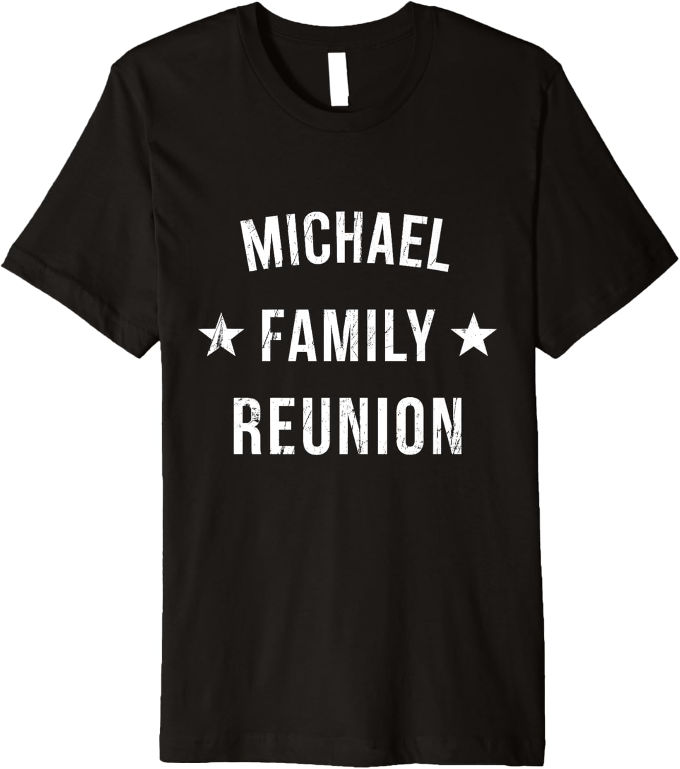 MICHAEL Family Reunion Matching Squad First Last Name Premium Apparel | Perfect Gift Idea