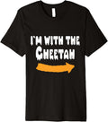I m with the Cheetah Funny Lazy Halloween Costume Premium Apparel Viral TikTok Find Fan Favorite