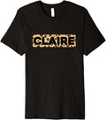Funny Claire Leopard Print Personalized Name Claire Premium Apparel Comfort Fit Everyday Wear