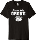 Future Mrs. Michael Grove Los Angeles Baseball MLBPA Premium Apparel | Premium Quality