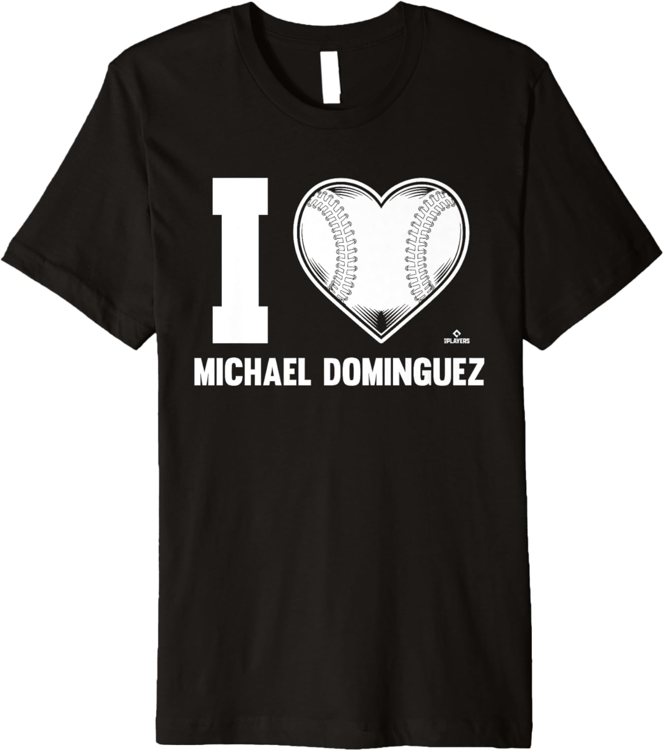 I Heart Michael Dominguez Prospect Baseball Fan Gear Premium Apparel | Premium Quality