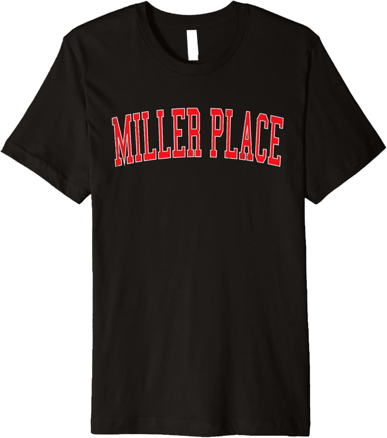 Vintage Miller Place NY Distressed Red Varsity Style Premium Apparel | Top Conversion Title | Customer Favorite