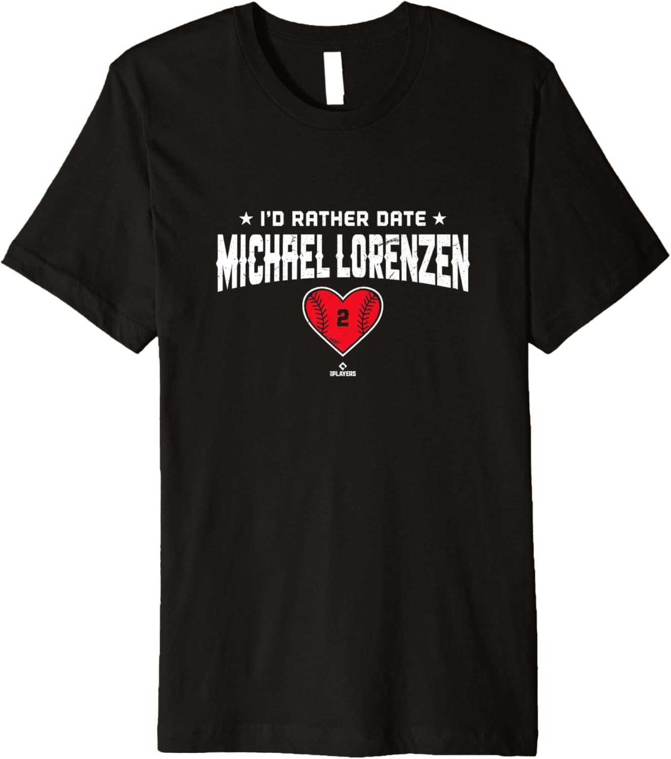 I'd Rather Date Michael Lorenzen Philadelphia MLBPA Premium Apparel | Viral Streetwear Style