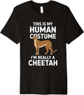 This Is My Human Costume I m Really A Cheetah Premium Apparel Viral TikTok Find Best Seller Look