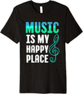 Music Is My Happy Place Premium Apparel | Trending 2025 | Top Rated Comfort
