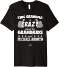 Grandma Crazy for Michael Arroyo Prospect Baseball Fan Gear Premium Apparel | Everyday Casual Wear