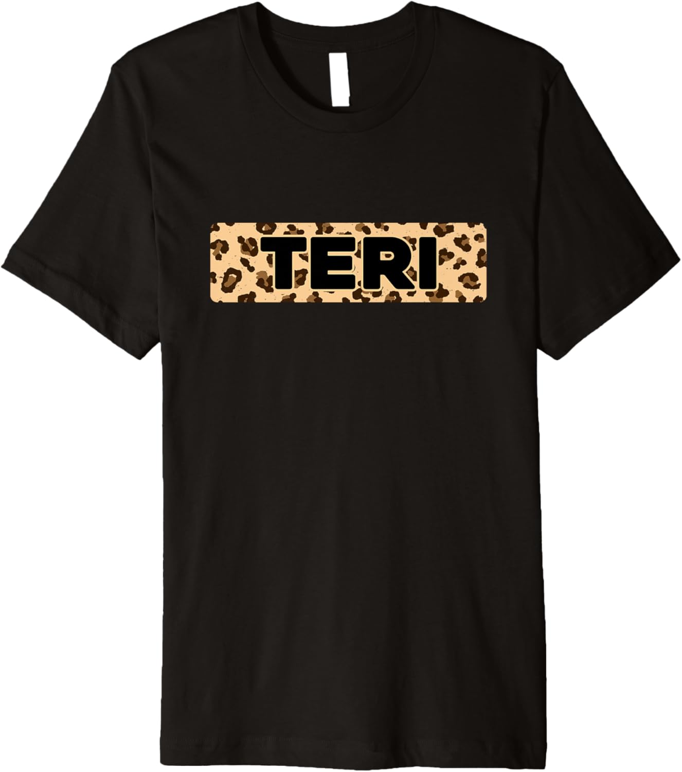 Funny Teri Leopard Print Personalized Name Teri Premium Apparel Trending US Fan Favorite